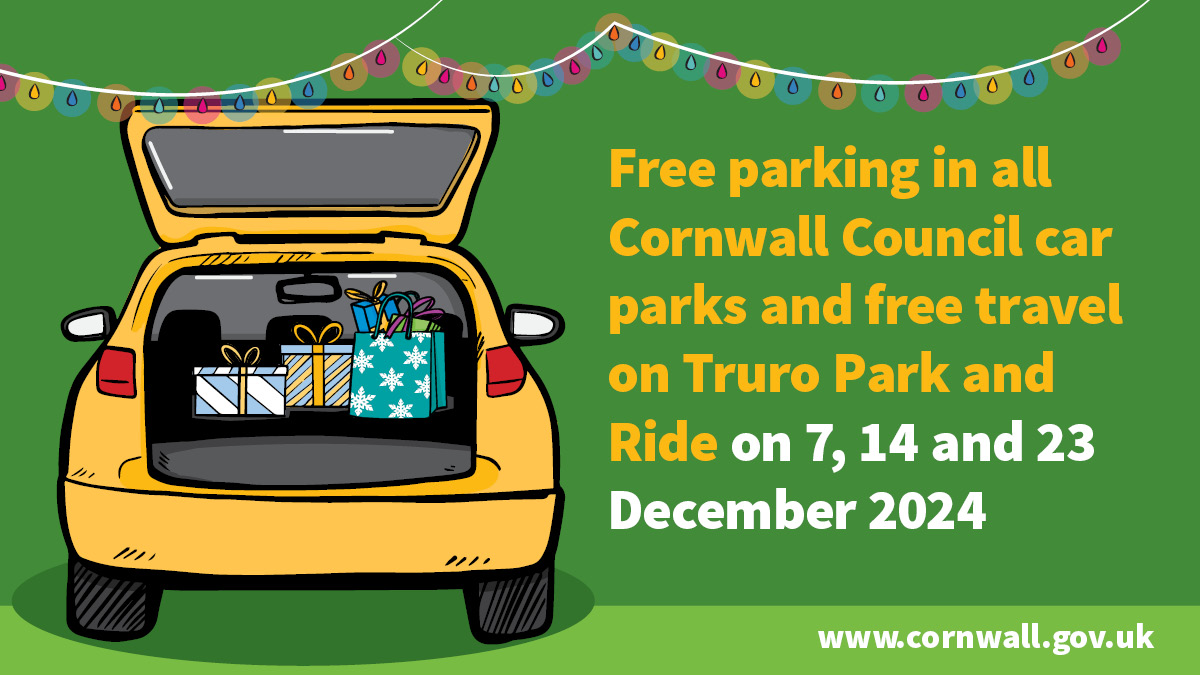 Image shows a car with it's boot open and presents inside. The text reads 'Free parking in all Cornwall Council car parks and free travel on Truro Park and Ride on 7,14 and 23 December 2024