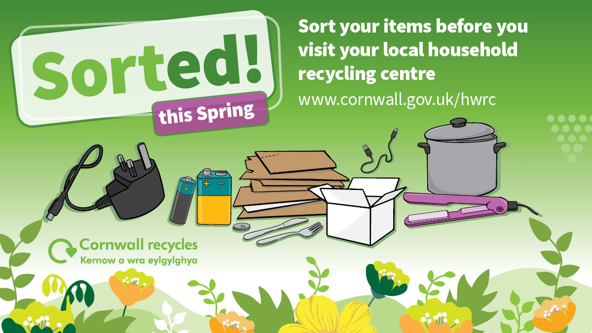 Sorted this spring - Sort your items before you visit your local household recycling centre