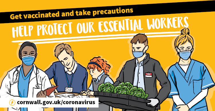 Get vaccinated and take precautions, help protect our essential workers.